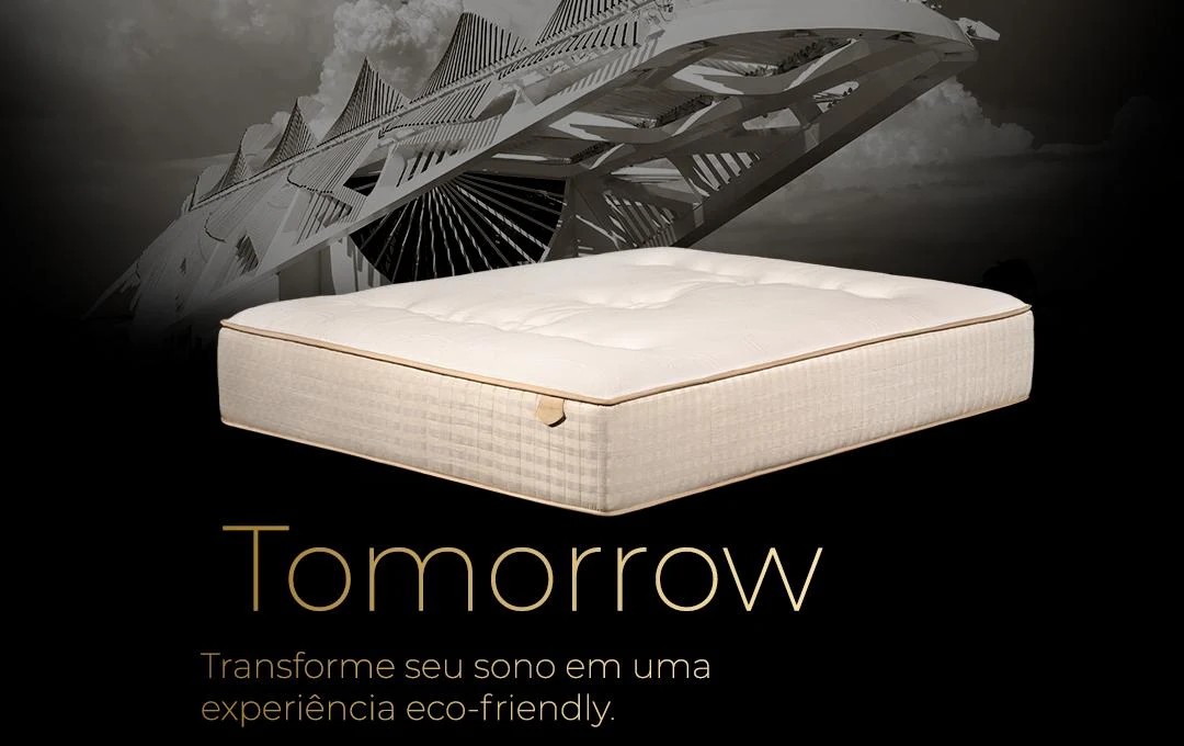Tomorrow na Ortobom Pinheiros